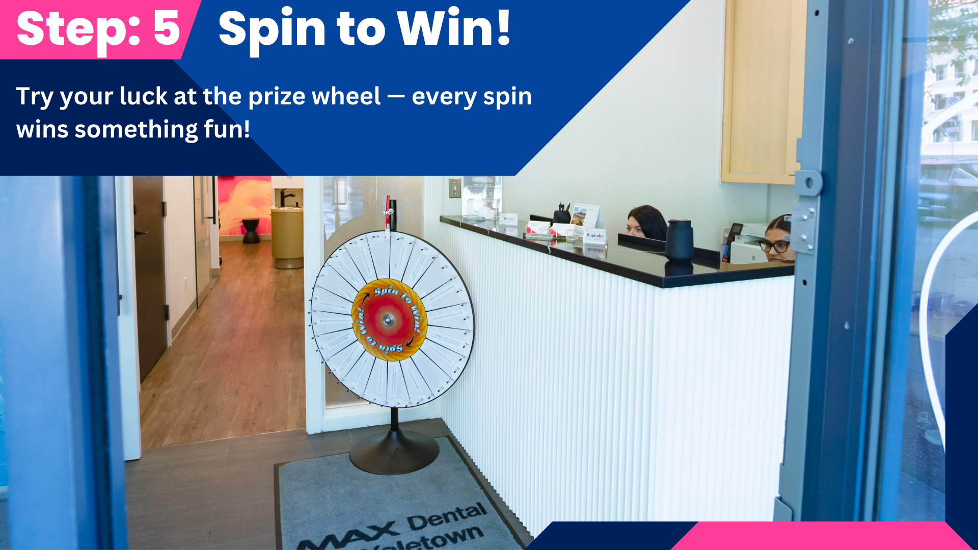 Dental clinic reception with prize wheel game display